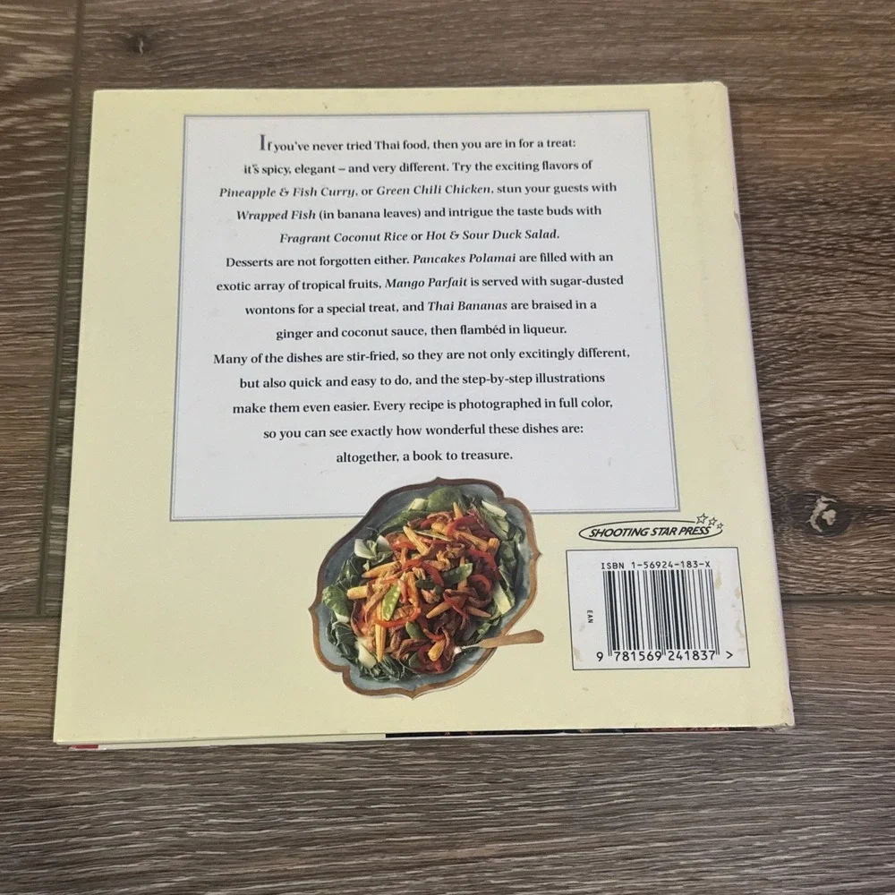 Step by Step Thai Cooking- by Carol Bowen-  Hardcover- 30 Recipes- Pad Thai Dish